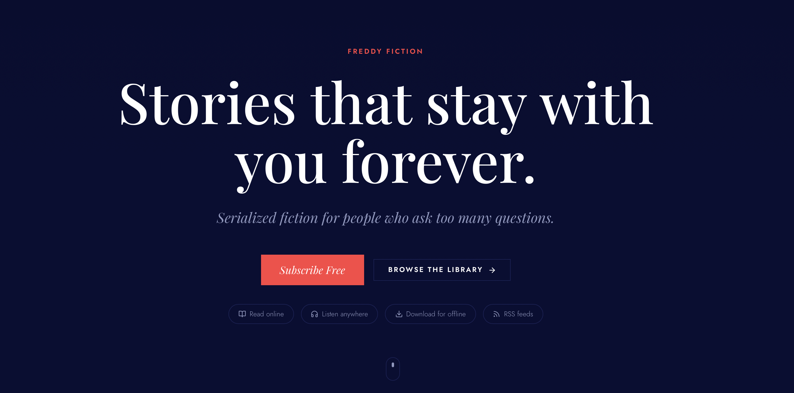 Freddy Fiction — Stories that stay with you forever